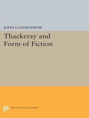 cover image of Thackeray and Form of Fiction